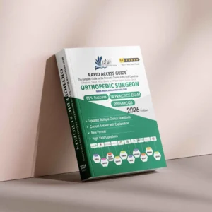 Orthopedic Surgeon Prometric exam preparation book with updated clinical MCQs for DHA, DOH, MOH, SMLE, OMSB, NHRA and QCHP licensing exams